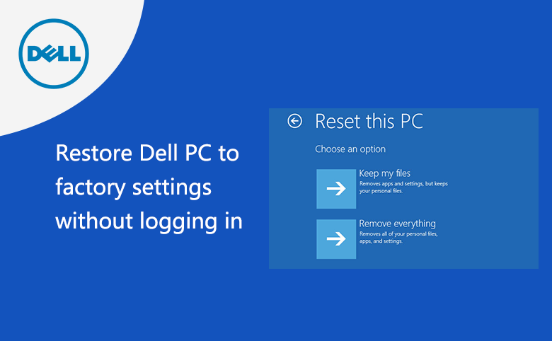 How To Reset Dell Laptop